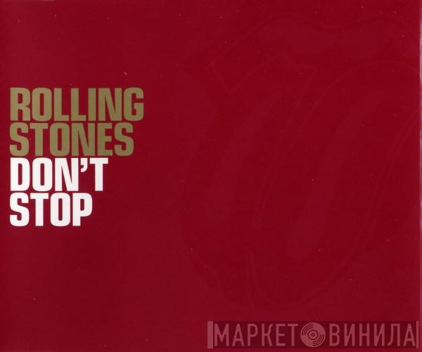 The Rolling Stones - Don't Stop