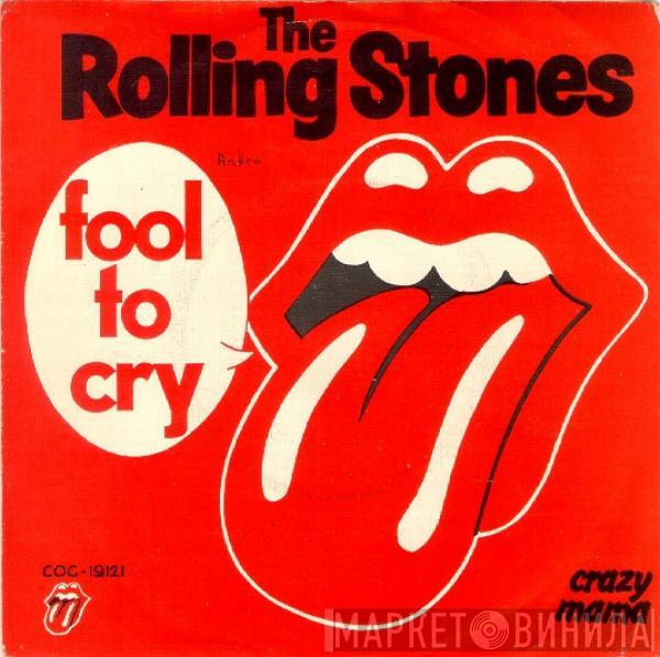  The Rolling Stones  - Fool To Cry