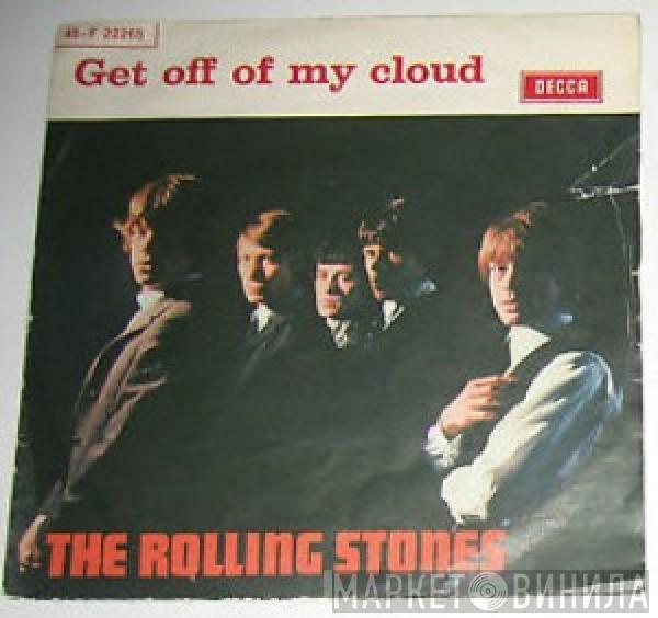  The Rolling Stones  - Get Off Of My Cloud