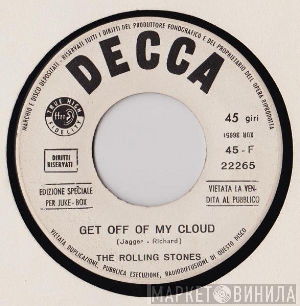  The Rolling Stones  - Get Off Of My Cloud