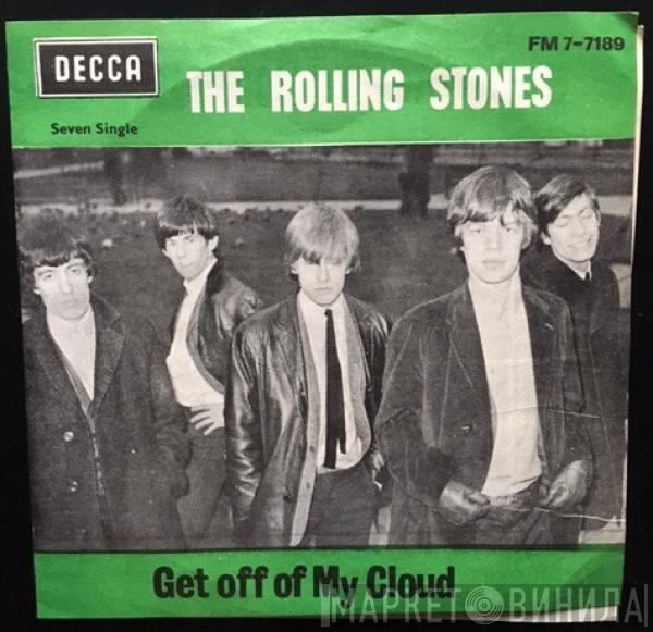  The Rolling Stones  - Get Off Of My Cloud
