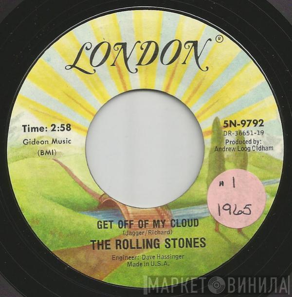  The Rolling Stones  - Get Off Of My Cloud