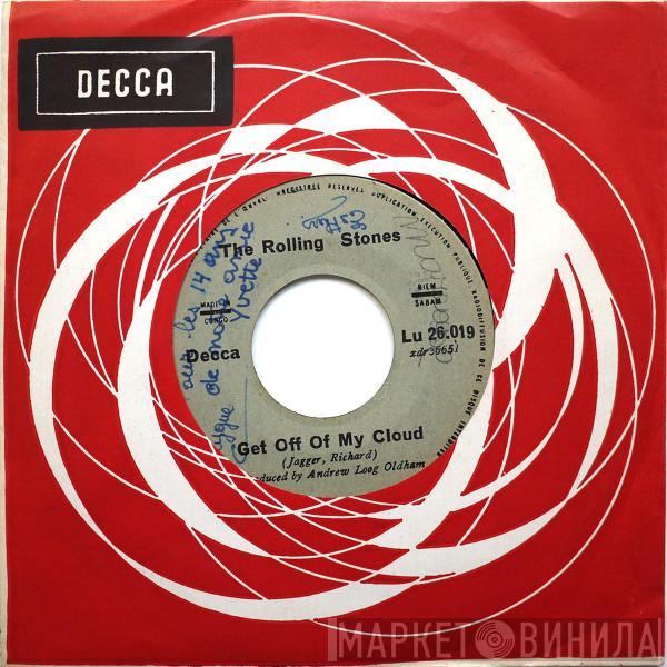  The Rolling Stones  - Get Off Of My Cloud