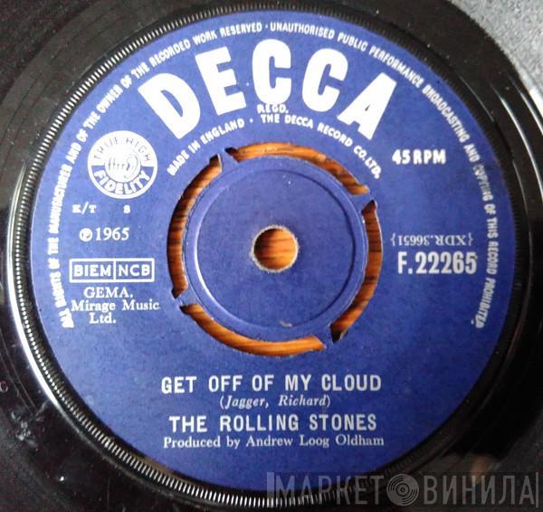  The Rolling Stones  - Get Off Of My Cloud