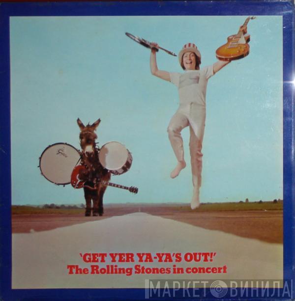 The Rolling Stones - Get Yer Ya-Ya's Out! (The Rolling Stones In Concert)