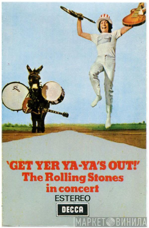  The Rolling Stones  - Get Yer Ya-Ya's Out! - The Rolling Stones In Concert