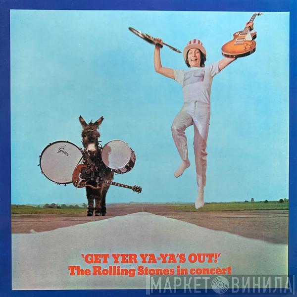  The Rolling Stones  - Get Yer Ya-Ya's Out! - The Rolling Stones In Concert