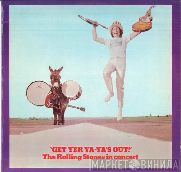 The Rolling Stones - Get Yer Ya-Ya's Out! - The Rolling Stones In Concert