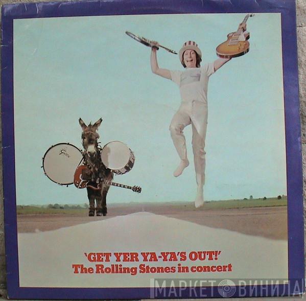 The Rolling Stones - Get Yer Ya-Ya's Out! - The Rolling Stones In Concert