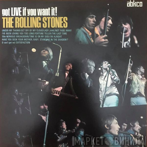  The Rolling Stones  - Got Live If You Want It!
