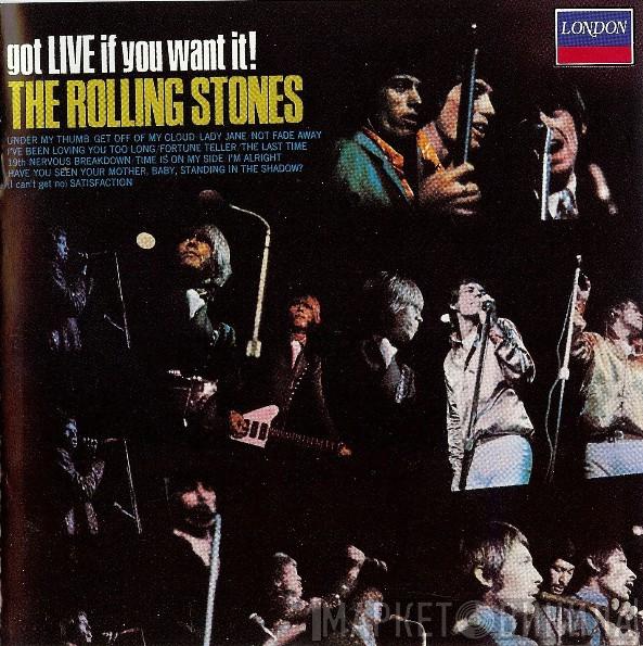 The Rolling Stones  - Got Live If You Want It!