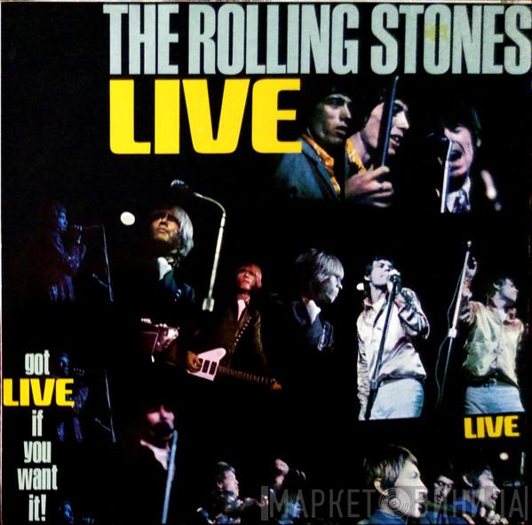  The Rolling Stones  - Got Live If You Want It!