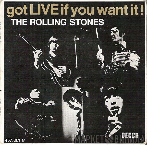  The Rolling Stones  - Got Live If You Want It!