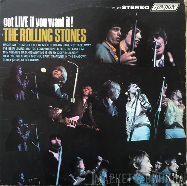  The Rolling Stones  - Got Live If You Want It!