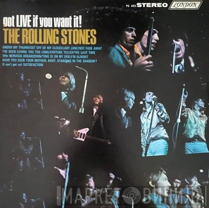  The Rolling Stones  - Got Live If You Want It!