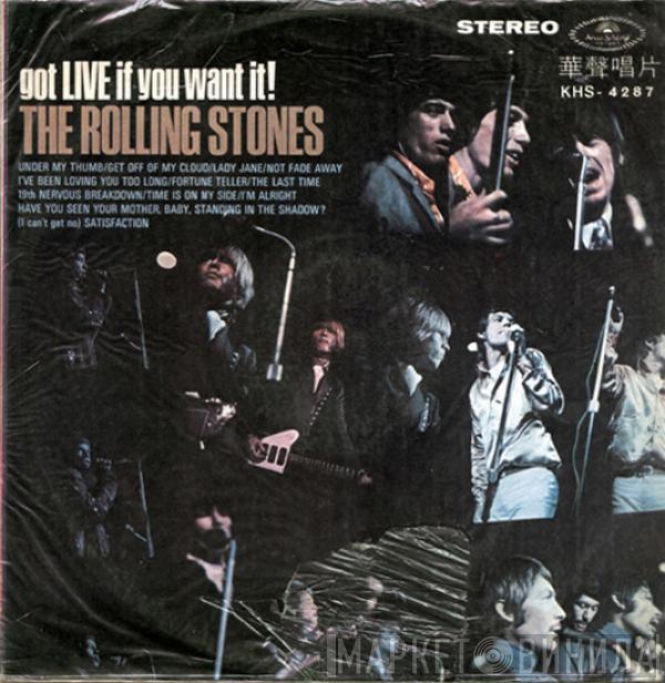  The Rolling Stones  - Got Live If You Want It!