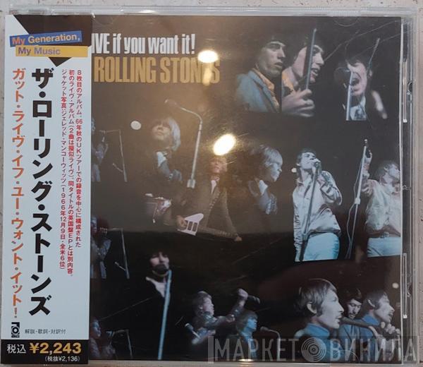  The Rolling Stones  - Got Live If You Want It!