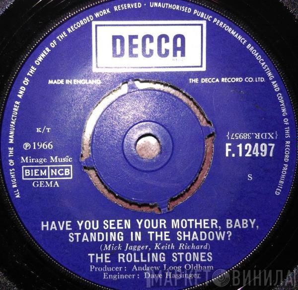  The Rolling Stones  - Have You Seen Your Mother, Baby, Standing In The Shadow?