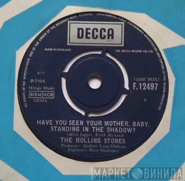  The Rolling Stones  - Have You Seen Your Mother, Baby, Standing In The Shadow?