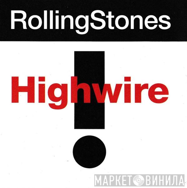  The Rolling Stones  - Highwire