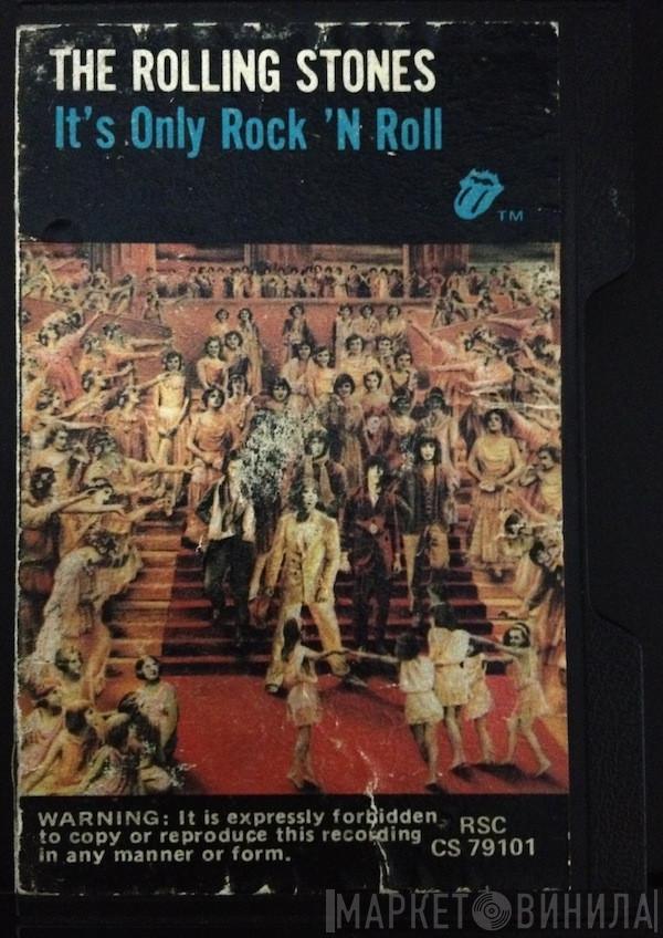  The Rolling Stones  - It's Only Rock 'N Roll