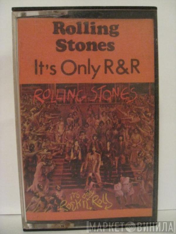  The Rolling Stones  - It's Only Rock 'N Roll