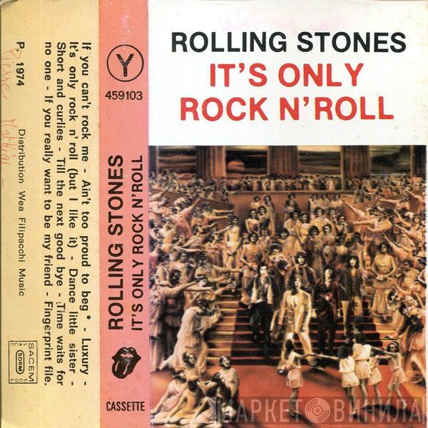  The Rolling Stones  - It's Only Rock 'N Roll