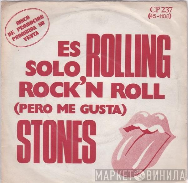  The Rolling Stones  - It's Only Rock'n Roll ( But I Like It ) - Through The Lonely Nights
