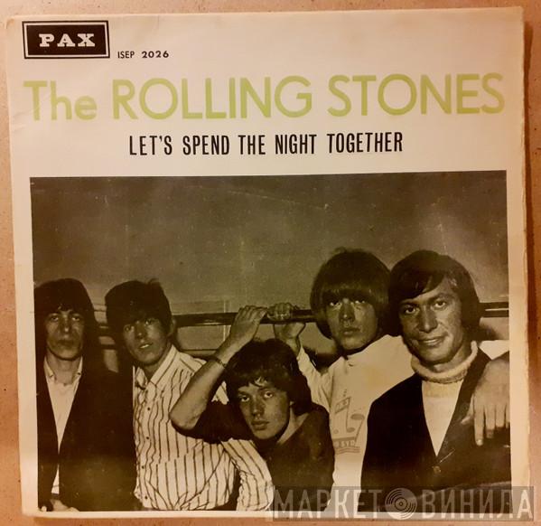 The Rolling Stones  - Let's Spend The Night Together