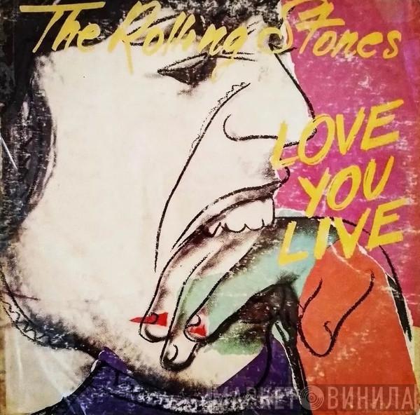 The Rolling Stones  - Love You Live