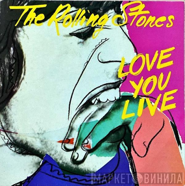  The Rolling Stones  - Love You Live