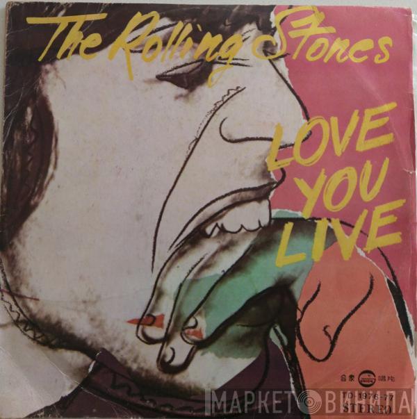  The Rolling Stones  - Love You Live