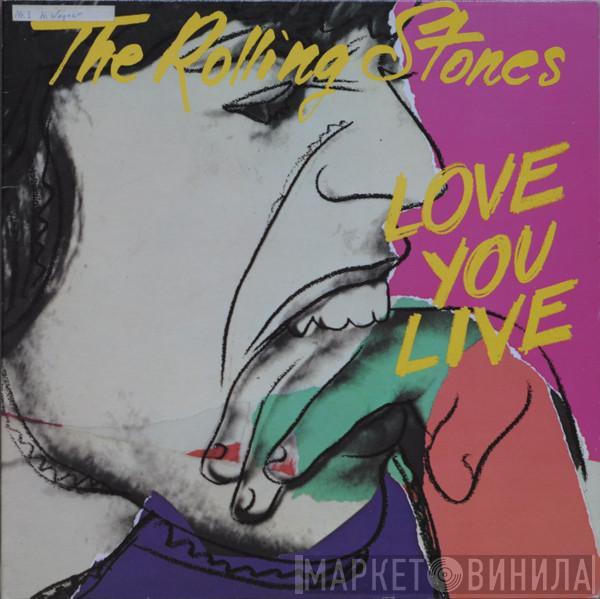  The Rolling Stones  - Love You Live