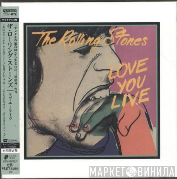  The Rolling Stones  - Love You Live