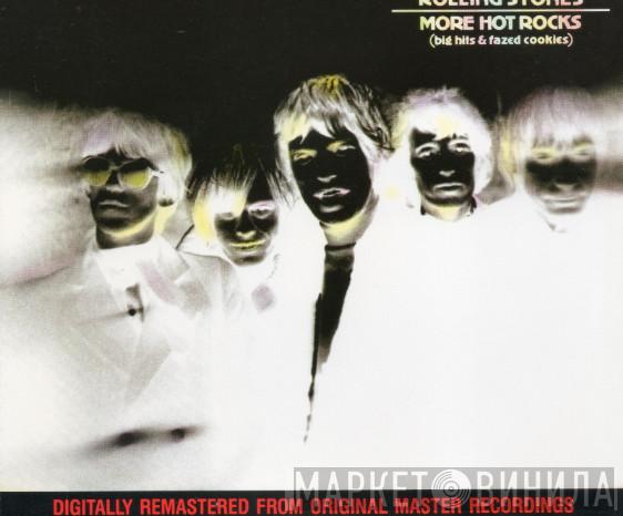  The Rolling Stones  - More Hot Rocks (Big Hits & Fazed Cookies)