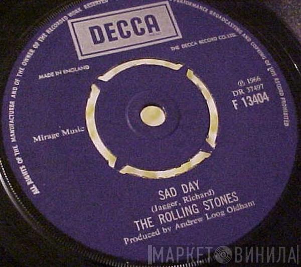 The Rolling Stones - Sad Day / You Can't Always Get What You Want