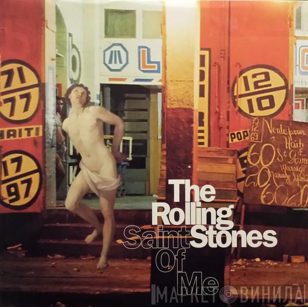  The Rolling Stones  - Saint Of Me