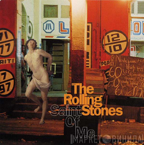  The Rolling Stones  - Saint Of Me