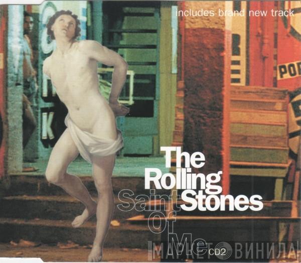  The Rolling Stones  - Saint Of Me