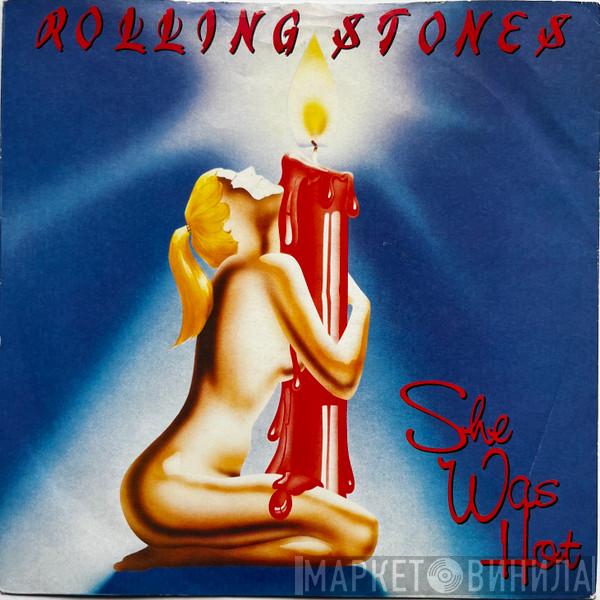  The Rolling Stones  - She Was Hot