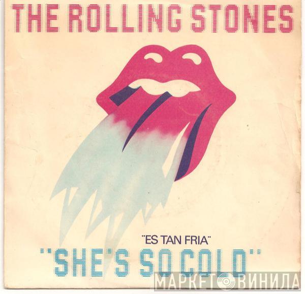  The Rolling Stones  - She's So Cold = Es Tan Fria