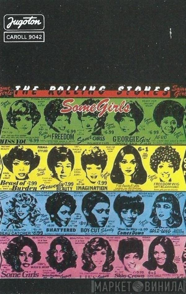 The Rolling Stones  - Some Girls