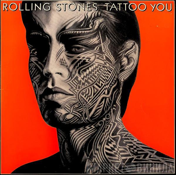  The Rolling Stones  - Tattoo You