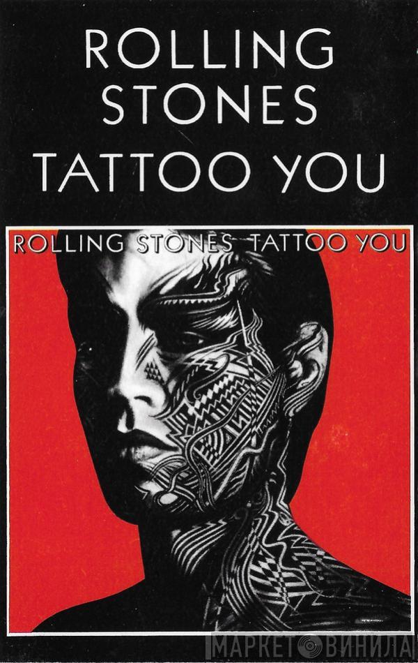  The Rolling Stones  - Tattoo You