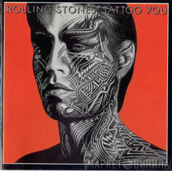  The Rolling Stones  - Tattoo You