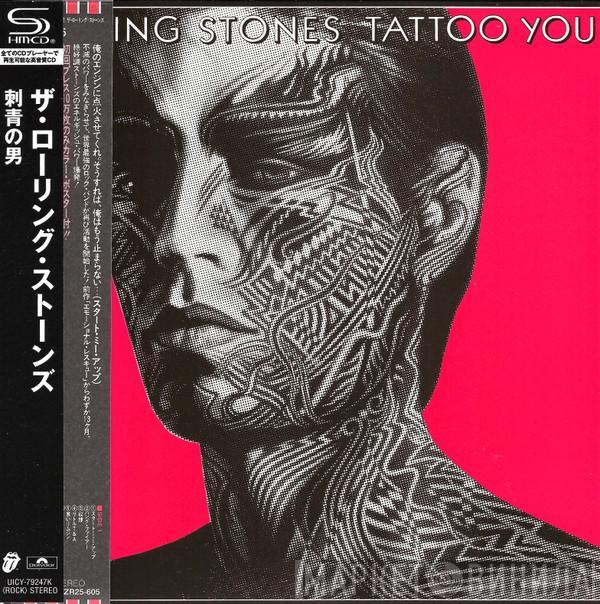  The Rolling Stones  - Tattoo You
