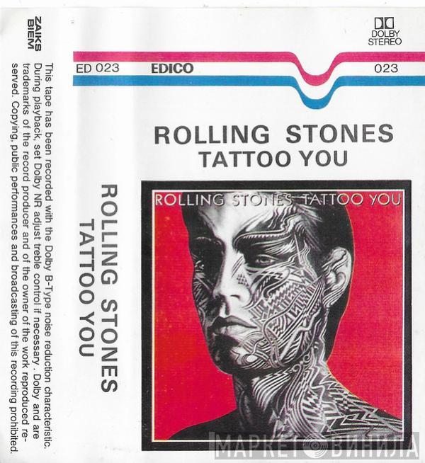  The Rolling Stones  - Tattoo You
