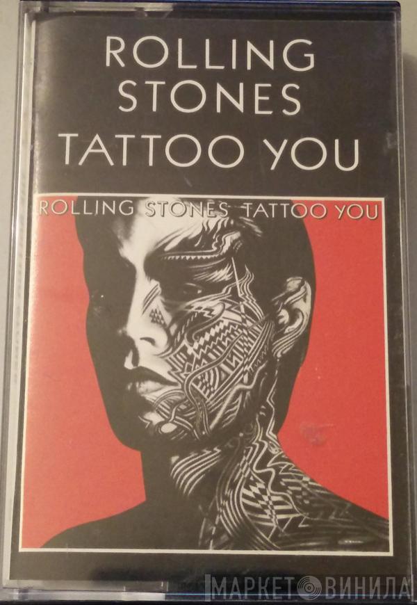  The Rolling Stones  - Tattoo You