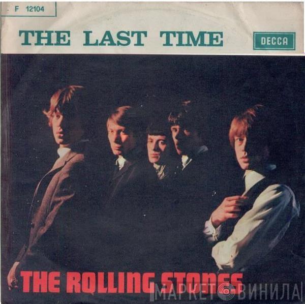  The Rolling Stones  - The Last Time