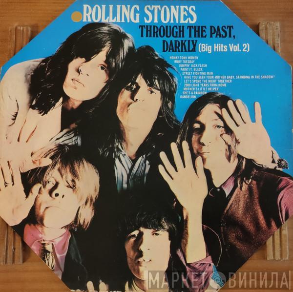  The Rolling Stones  - Through The Past, Darkly (Big Hits Vol. 2)